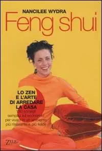 Feng shui. Lo Zen e l‘arte di arredare la casa Prezzo Di Fabbrica