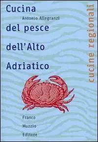 Reso Gratuito Cucina del pesce dell‘Alto Adriatico