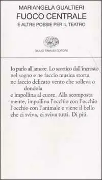 Prezzo Conveniente Fuoco centrale e altre poesie per il teatro