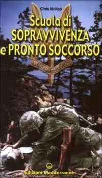Scuola di sopravvivenza e pronto soccorso Prezzo Scontato