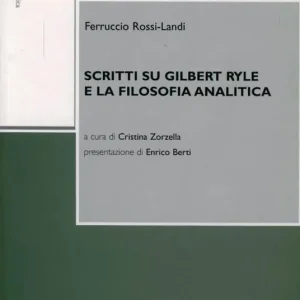 Scritti su Gilbert Ryle e la filosofia analitica Vendita Finale