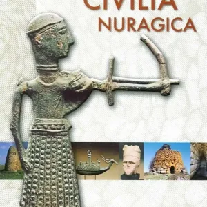 Soddisfatti O Rimborsati La civiltà nuragica