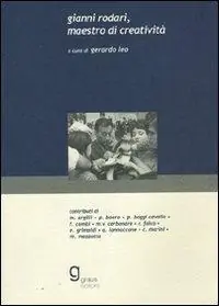 Gianni Rodari, maestro di creatività Professionale