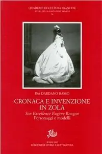 Promo Stagionale Cronaca e invenzione in Zola. «Son excellence Eugène Rougon». Personaggi e modelli