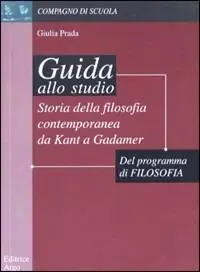 Prezzo Ridotto Storia della filosofia contemporanea. Da Kant a Gadamer. Guida allo studio