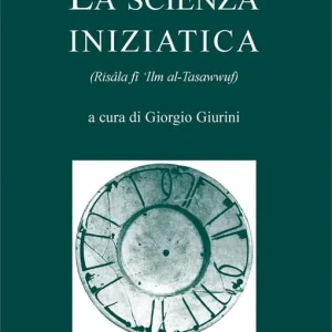 La scienza iniziatica Miglior Prezzo