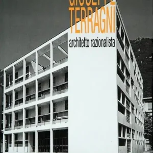 Affare Giuseppe Terragni, architetto razionalista
