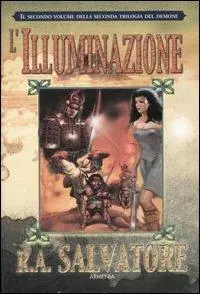 L‘illuminazione. Seconda trilogia del demone. Vol. 2 Must-Have