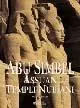 Abu Simbel, Assuan e i templi nubiani. Ediz. illustrata Promozione Esclusiva