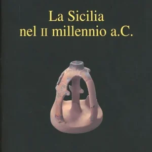 La Sicilia nel II millennio a. C. Promozione