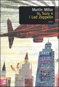 Io, Suzy e i Led Zeppelin Subito Disponibile