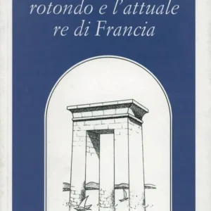 Ulisse, il quadrato rotondo e l‘attuale re di Francia Offerta