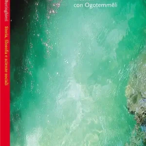 Direttamente Dal Produttore Dio d‘acqua. Incontri con Ogotemmêli