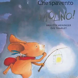 Che spavento, Paolino! Ediz. illustrata Occasione