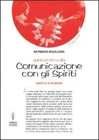 Più Venduto Guida pratica alla comunicazione con gli spiriti. Porte su altri mondi