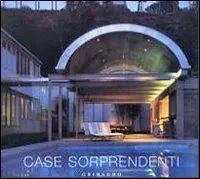 Acquista Ora Case sorprendenti. Ediz. illustrata