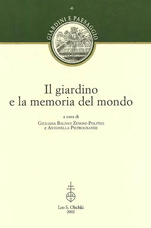 Il giardino e la memoria del mondo Direttamente Dal Produttore