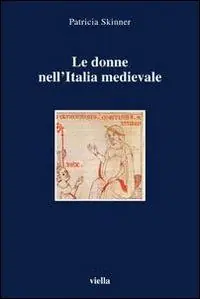 Miglior Prezzo Le donne nell‘Italia medievale. Secoli VI-XIII