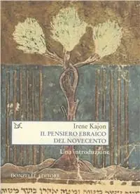 Ultime Pezzi Il pensiero ebraico del Novecento