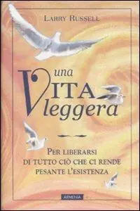 Super Prezzo Una vita leggera