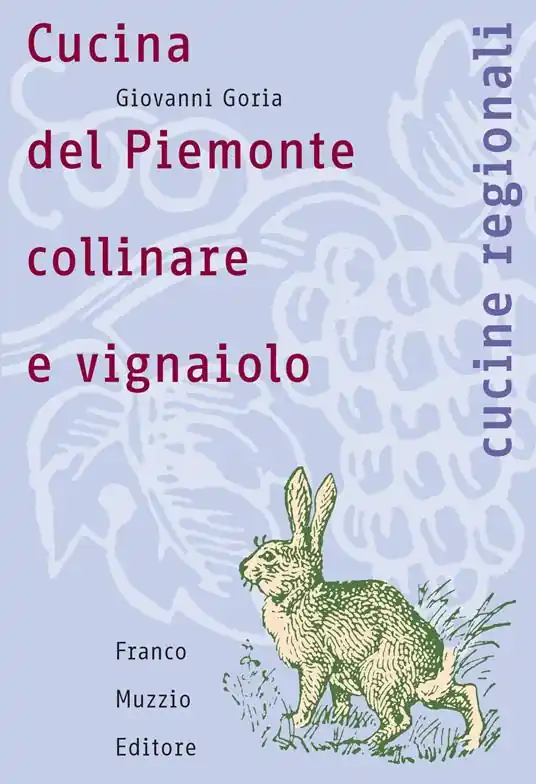 Nuovo Arrivo Cucina del Piemonte collinare e vignaiolo