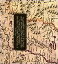 Il territorio trentino-tirolese nell‘antica cartografia. Ediz. italiana e tedesca Direttamente Dal Produttore