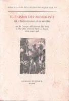 Il prisma dei moralisti. Per il tricentenario di La Bruyère. Atti del Convegno (Roma-Viterbo, 22-25 maggio 1996) Prezzo Conveniente