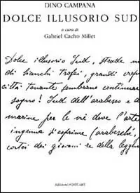 Dolce illusorio Sud. Autografi sparsi Esclusivo