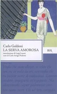 La serva amorosa Ultime Pezzi