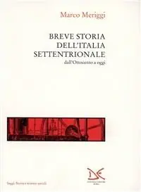 Bestseller Breve storia dell‘Italia settentrionale