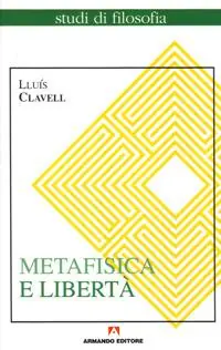 Occasione Imperdibile Metafisica e libertà