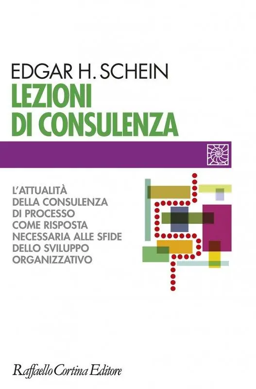 Più Venduto Lezioni di consulenza. L‘attualità della consulenza di processo come risposta necessaria alle sfide dello sviluppo organizzativo