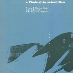 Acquista Ora Storia della tecnologia. Vol. 7 Il ventesimo secolo, le comunicazioni e l‘Industria scientifica