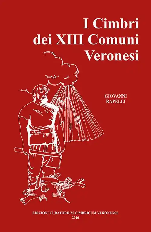 Offerta Del Giorno I cimbri del XIII comuni veronesi