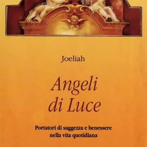 Angeli di luce. Portatori di saggezza nella vita quotidiana Promozione