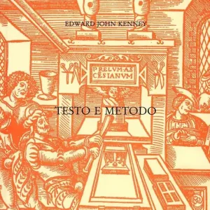 Prezzo Basso Testo e metodo. Aspetti dell‘edizione dei classici latini e greci nell‘età del libro della stampa