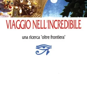 Must-Have Viaggio nell‘incredibile
