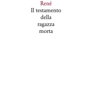 Il testamento della ragazza morta Prezzo Basso
