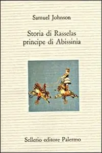 Storia di Rasselas principe di Abissinia Ultime Pezzi