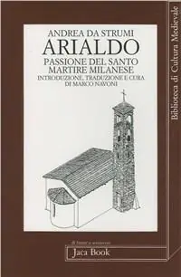 Compra Oggi Stesso Arialdo. Passione del santo martire milanese
