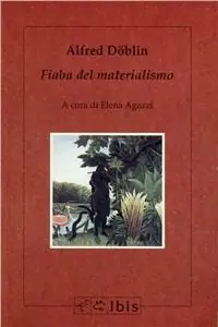 Fiaba del materialismo Promozione