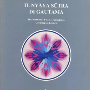 Il nyaya sutra di Gautama Prezzo Ridotto