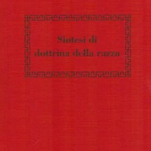 Sintesi di dottrina della razza Novità