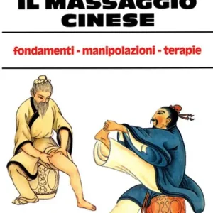 Nuova Collezione Il massaggio cinese