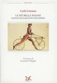 Le più belle pagine scelte da Gaetano Salvemini Ultime Pezzi