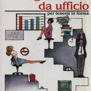 Ultime Pezzi Ginnastica da ufficio