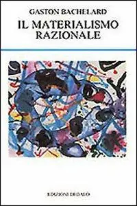 Nuovo Arrivo Il materialismo razionale