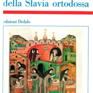 Subito Disponibile Letteratura della Slavia ortodossa (IX-XVIII sec.)