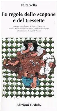Must-Have Le regole dello scopone e del tressette