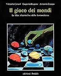 Più Venduto Il gioco dei mondi. Le idee alternative della fantascienza